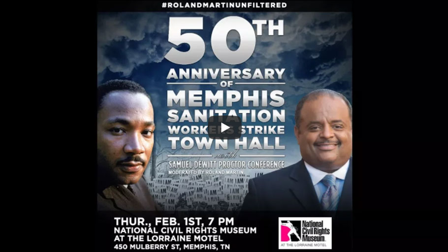 Roland Martin Unfiltered: The Samuel Dewitt Proctor Conference Town Hall from Memphis