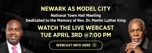 Webcast: National Town Hall Meeting to Focus on Newark As Model City