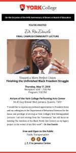 Dr. Ron Daniels Final Campus/Community Lecture Toward a More Perfect Union Finishing the Unfinished Black Freedom Struggle