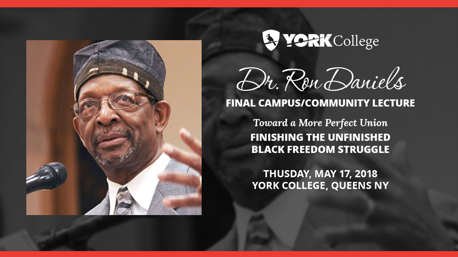 Dr. Ron Daniels Delivers his Final Lecture at York College in Queens, New York