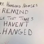 Two nooses and several hate signs were found hanging at the Mississippi State Capitol Monday morning around 7:15 a.m. Source: Department of Public Safety
