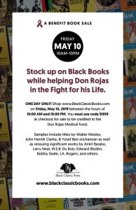 Stock up on Black Books while helping Don Rojas in the Fight for his Life. During Benefit Book Sale.