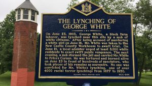 Historical marker remembering 1903 lynching of George White