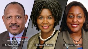 Dr. Duane Sands, Dr. Annelle Primm, Dr. Lovern Moseley