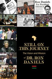 Still On this Journey: The Vision and Mission of Dr. Ron Daniels