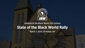 State of the Black World Rally — Saturday, March 7, 2020