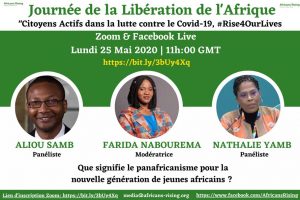 Une discussion sur le thème " Que signifie le panafricanisme pour la nouvelle génération de jeunes africains?". Rejoignez la conversation sur Zoom et Facebook Live.