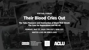 virtual-forum-the-tulsa-massacre-and-destruction-of-black-wall-street-the-case-for-reparations-and-hr-40