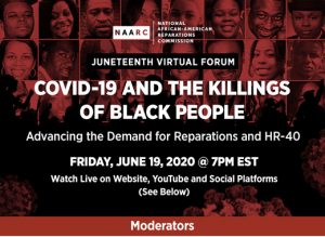 Juneteenth Forum to Address COVID-19, Killing of Black People, Reparations and HR-40