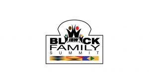 IBW21 Black Family Summit