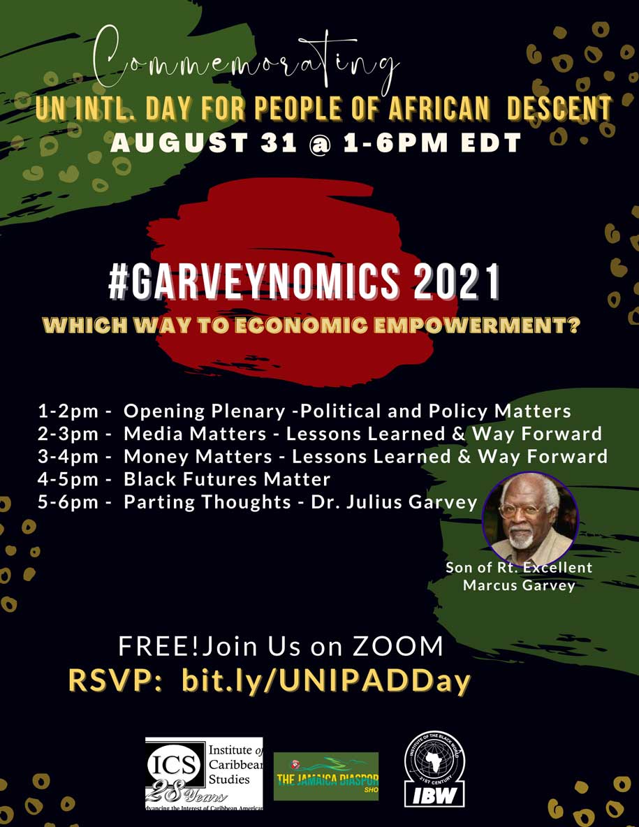 #Garveynomics 2021: Which Way to Economic Empowerment? Commemorating UN Intl. Day for People of African Descent.