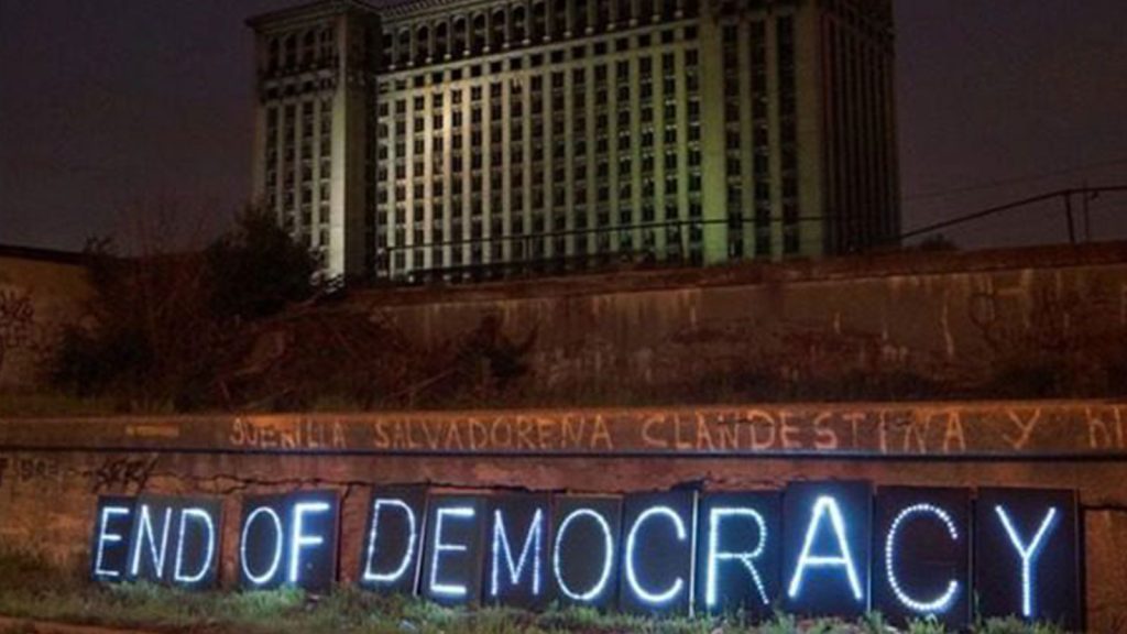 End of democracy sign