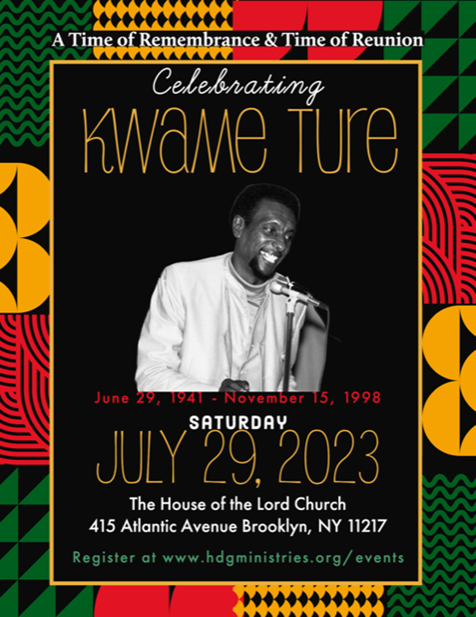 A Time of Remembrance & Time of Reunion: Celebrating Kwame Ture - July 29, 2023 Brooklyn, NY