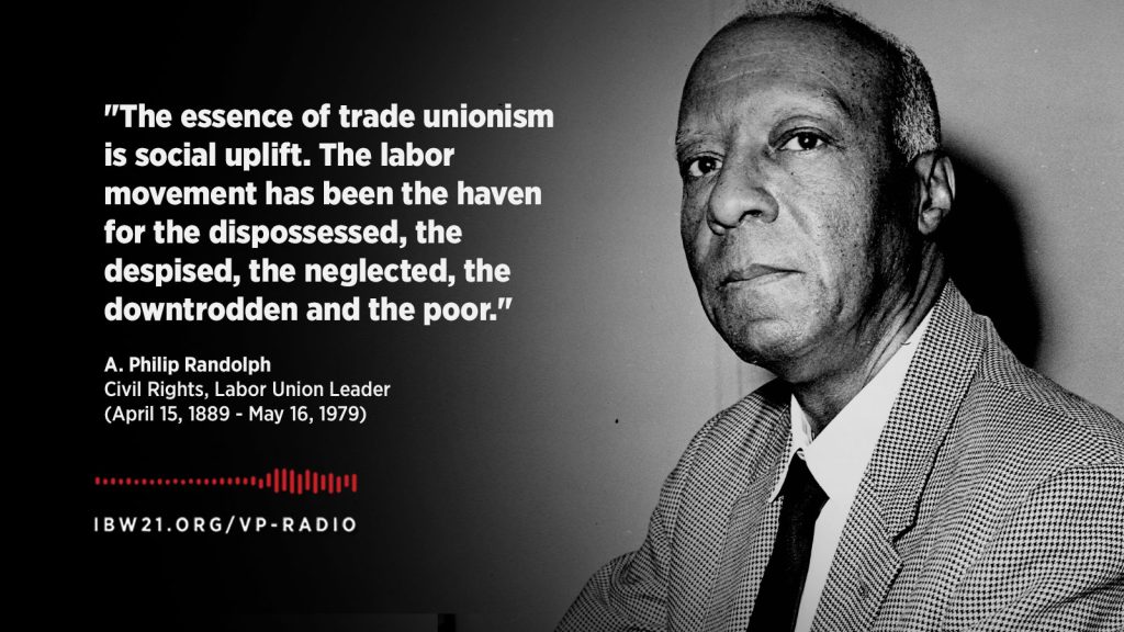 Labor Day Edition of Vantage Point – The State of Black Labor in the U.S. – Tribute to A. Philip Randolph