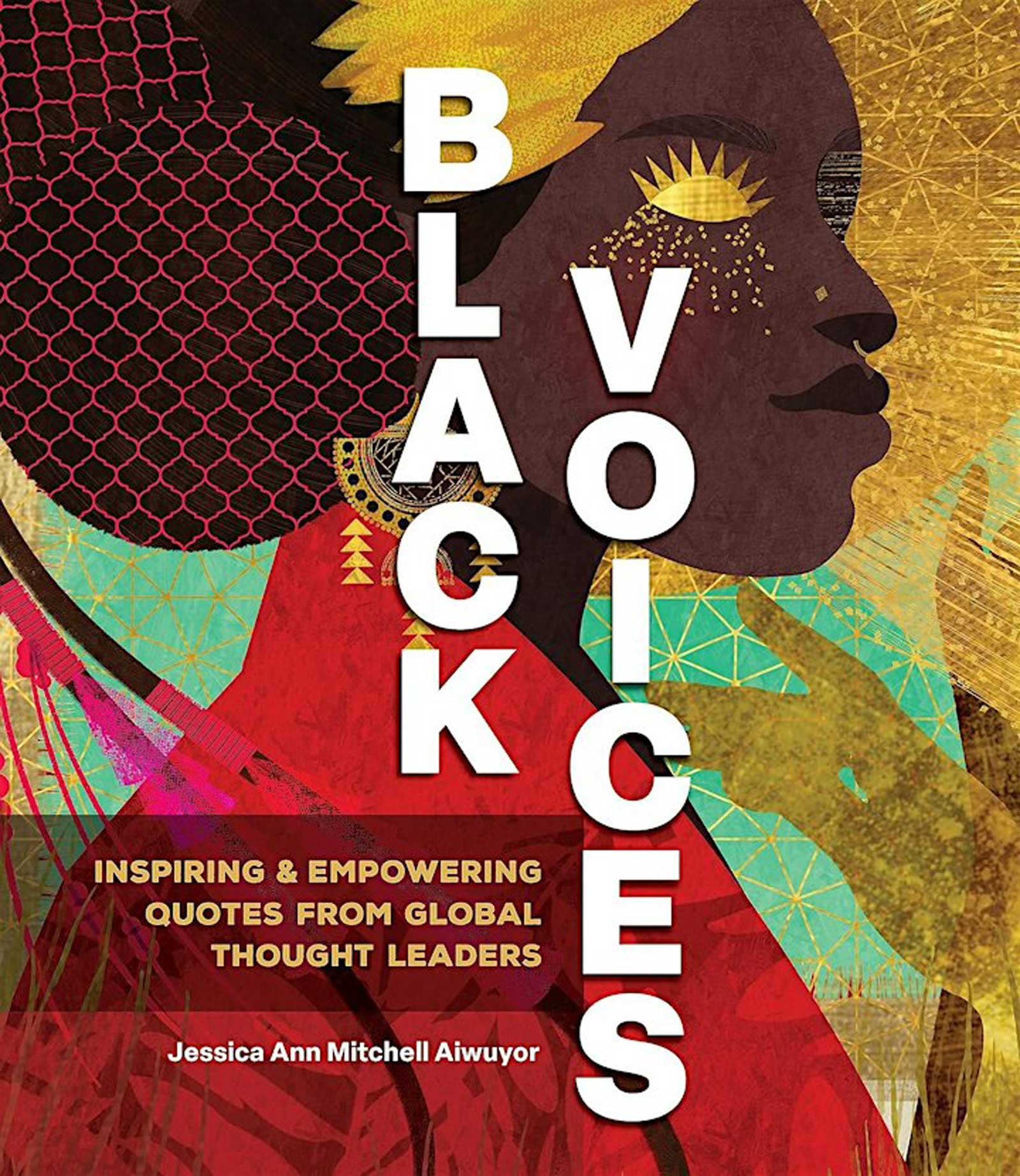 Black Voices, Inspiring and Empowering Quotes from Global Thought Leaders