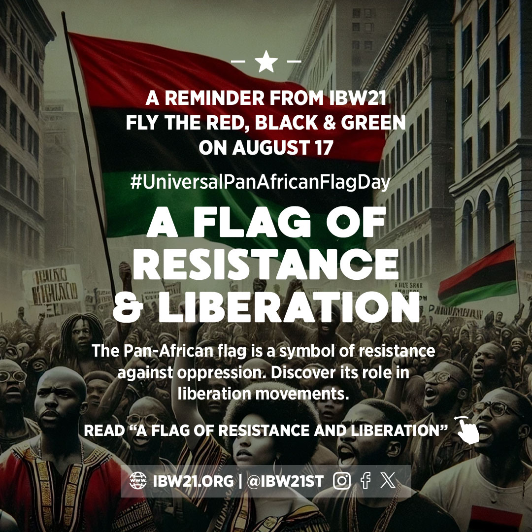 The Symbol of Unity – Unveiling the Red, Black & Green: A Flag of Resistance and Liberation 1 of 2 (IBW21)