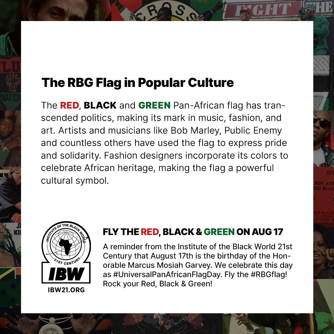 The Symbol of Unity – Unveiling the Red, Black & Green: The RBG Flag in Popular Culture 2 of 2 (IBW21)