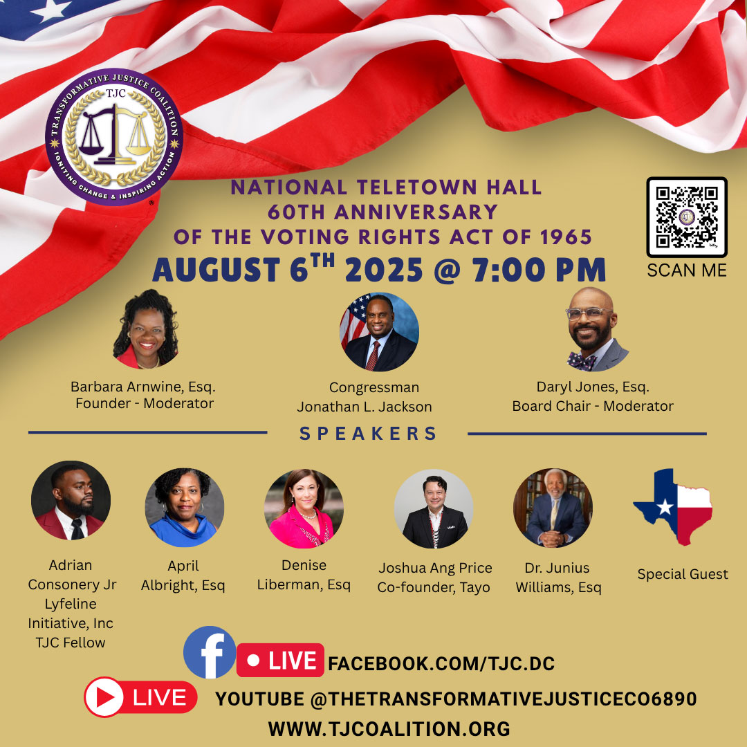 The Transformative Justice Coalition National TeleTown Hall August 6th at 7:00 PM ET