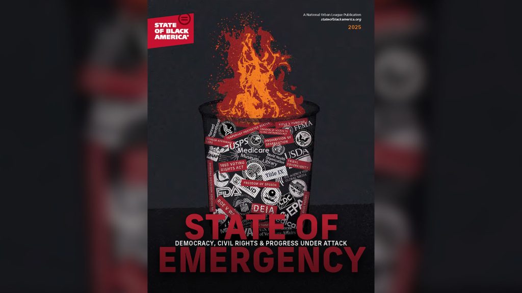 National Urban League Declares' State of Emergency' for Black America in 2025 Report