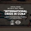 Promotional image for the virtual forum “International Crisis in Cuba,” scheduled for February 21, 2026 at 11 AM ET.