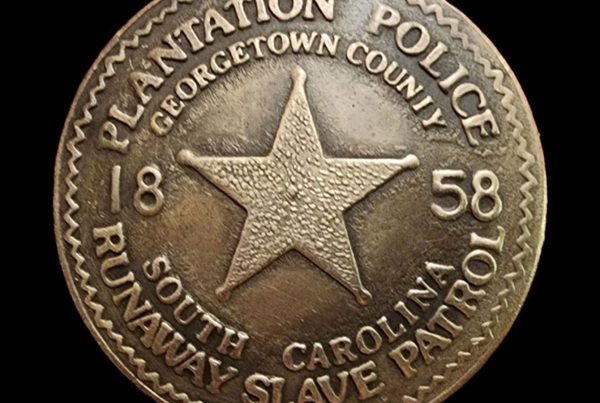 858 South Carolina Runaway Slave Patrol Badge
