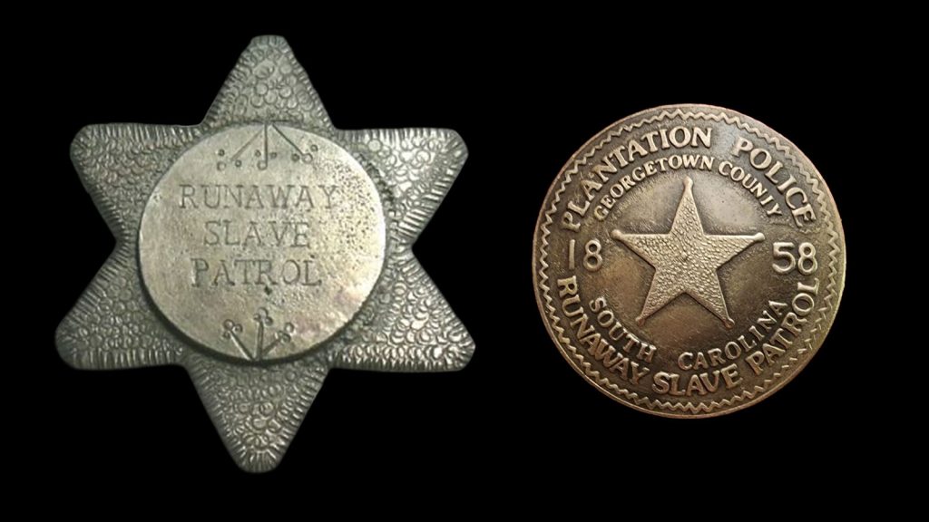 1859 North Carolina Runaway Slave Patrol Badge,1858 South Carolina Runaway Slave Patrol Badge