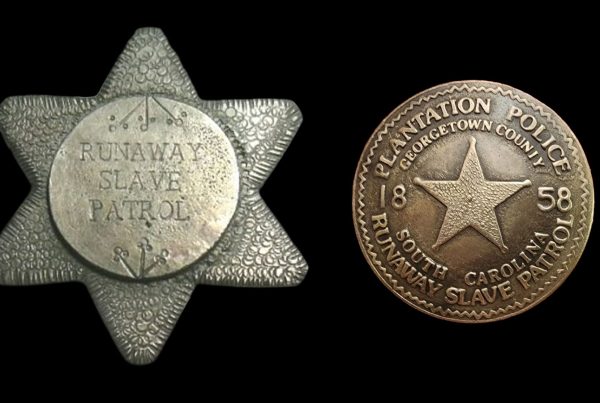 1859 North Carolina Runaway Slave Patrol Badge,1858 South Carolina Runaway Slave Patrol Badge