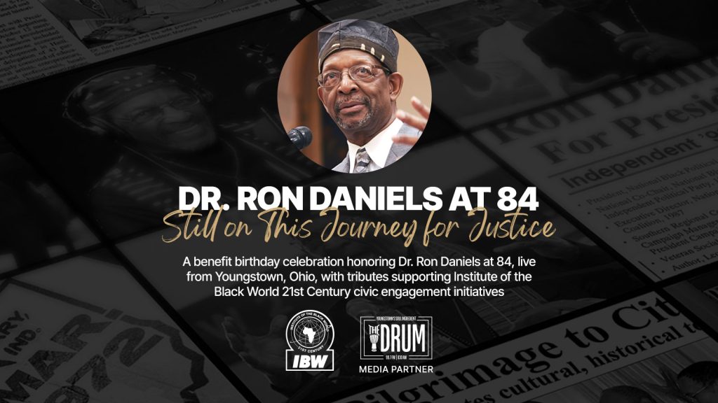 Dr. Ron Daniels at 84: Benefit Birthday Celebration (April 25, 2026)