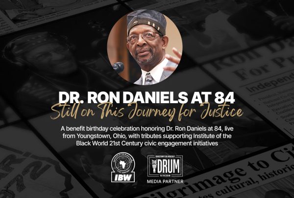Dr. Ron Daniels at 84: Benefit Birthday Celebration (April 25, 2026)