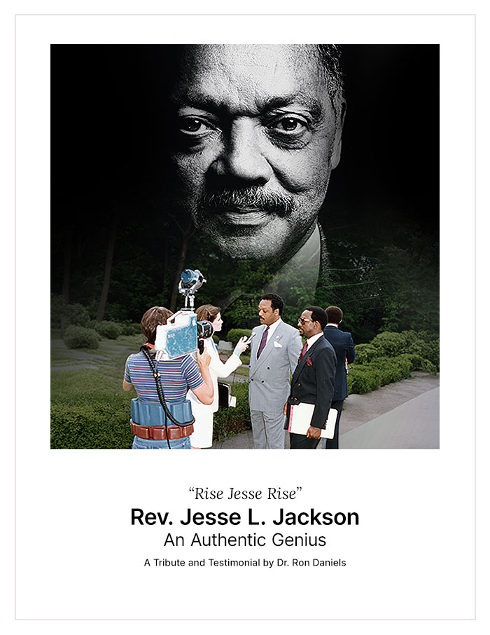 Rev. Jesse L. Jackson: An Authentic Genius — A Tribute by Dr. Ron Daniels (PDF)