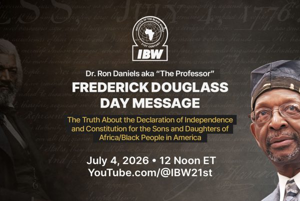 Frederick Douglass Day Message promotional graphic featuring Frederick Douglass, Dr. Ron Daniels, the presentation title, and premiere information for July 4, 2026.