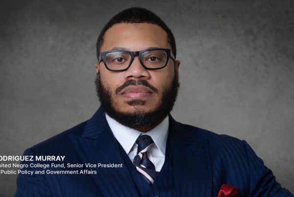 Photo and title text for Lodriguez Murray United Negro College Fund, Senior Vice President of Public Policy and Government Affairs