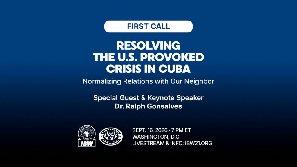 First Call graphic for the September 16, 2026 IBW/PAUD Cuba Forum in Washington, D.C., featuring keynote speaker Dr. Ralph Gonsalves.