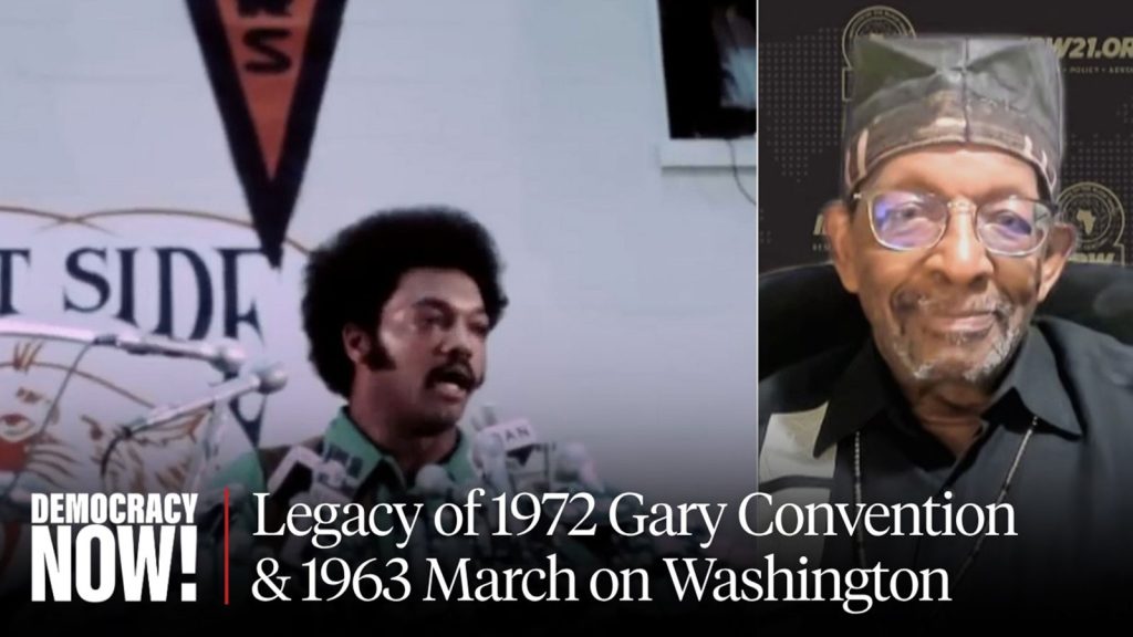Democracy Now! graphic on the legacy of the 1972 Gary Convention and March on Washington featuring Jesse Jackson and Dr. Ron Daniels