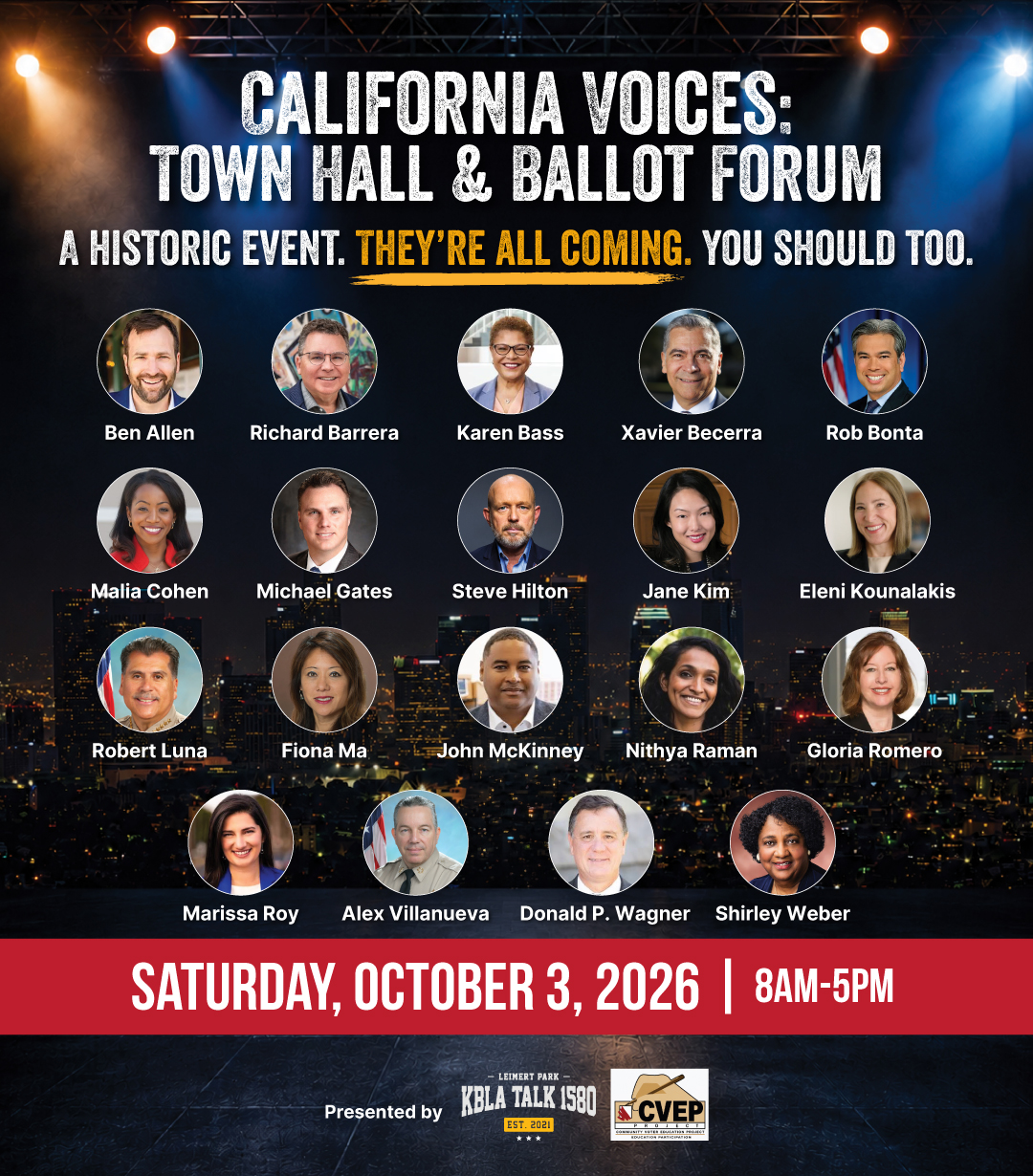 Flyer: KBLA Talk 1580 will convene public officials, candidates and civic leaders for the California Voices Town Hall & Ballot Forum on Saturday, October 3, 2026 at SEED LA School in Los Angeles.